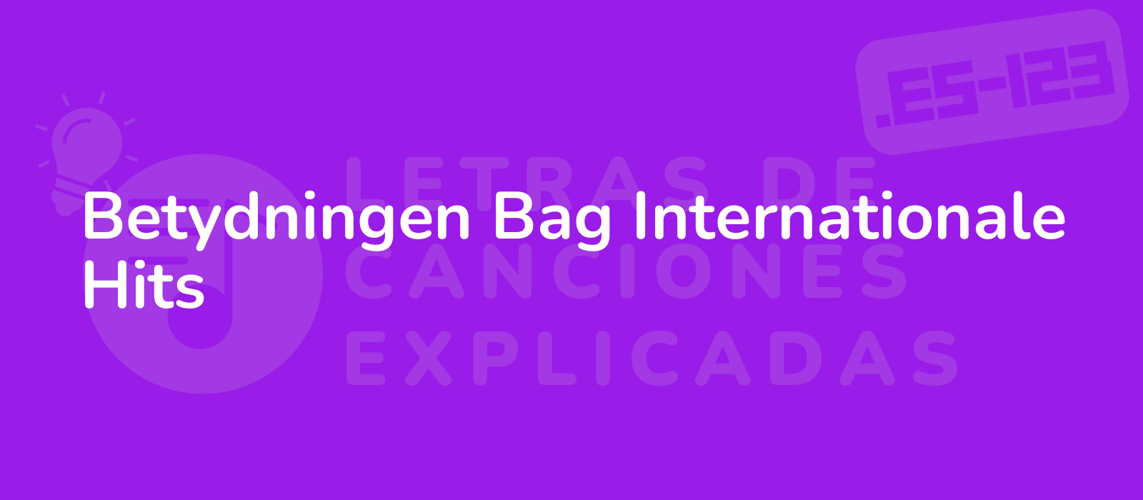 Betydningen Bag Internationale Hits