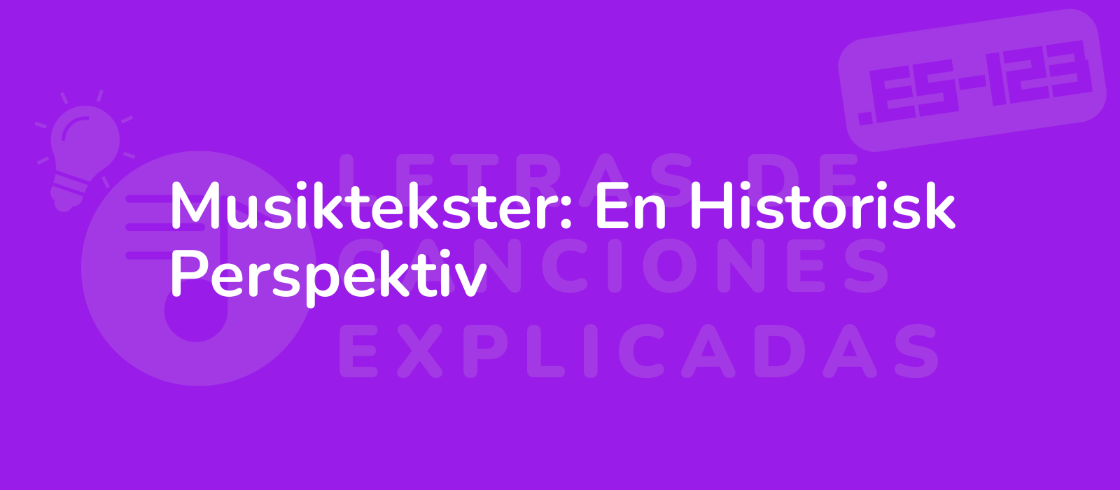 Musiktekster: En Historisk Perspektiv